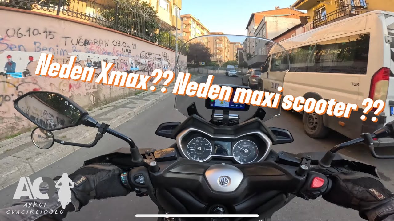 NEDEN XMAX250? NEDEN MAXİ SCOOTER TERCİH EDİLMELİ ? KİMLER TERCİH ETMELİ? NEDEN XMAX'İ SATMIYORUM?