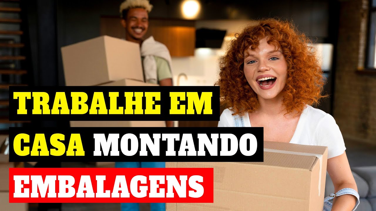 Trabalho em Casa com Produção de Embalagens e Montagem em 2025