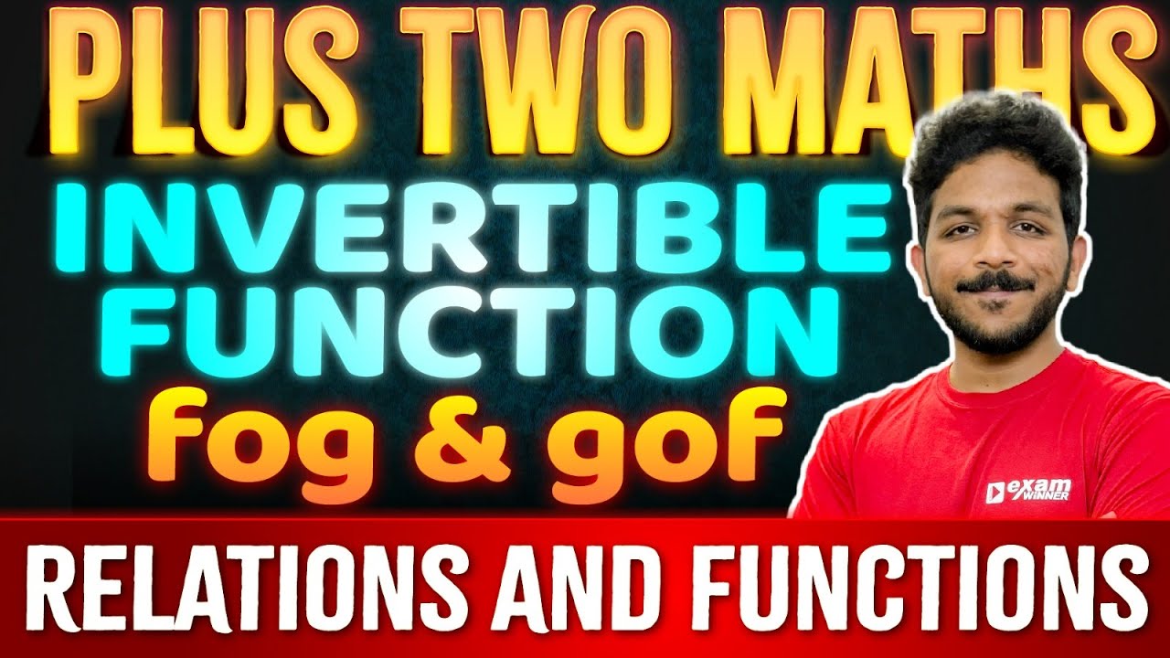 +2 Maths | Chapter 1|Relations and Functions Part 3 |Invertible function & Composition of Functions