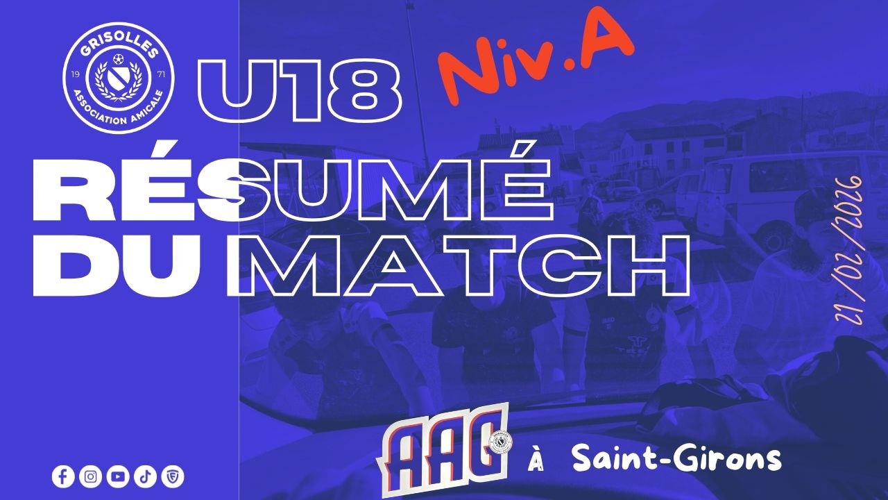 Résumé Match U18 Niv.A - Saint-Girons vs AAG