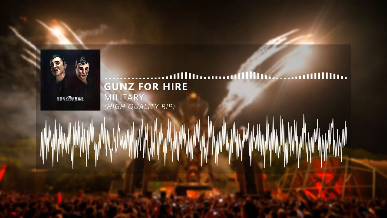 Gunz For Hire - Military (High Quality Rip)