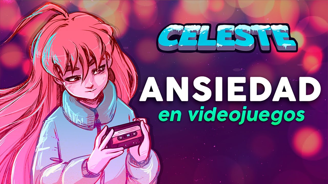 Celeste: El juego que te ayuda a Superar la Ansiedad