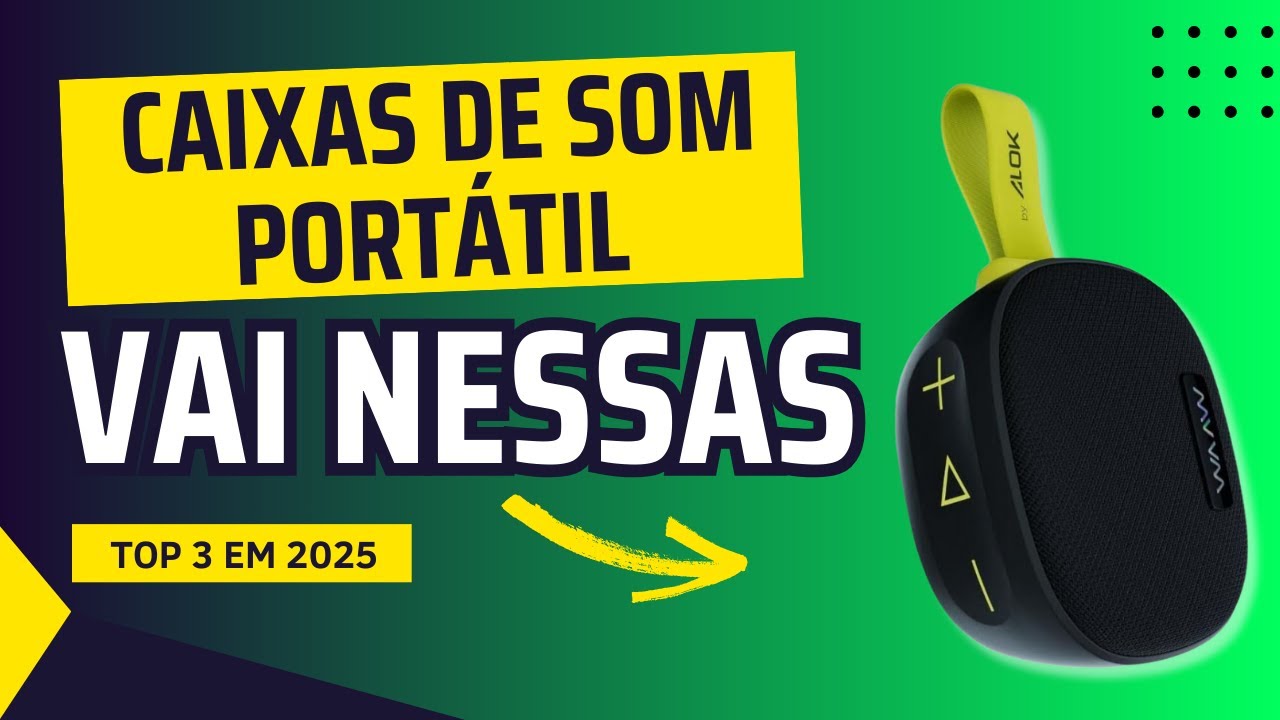 👉 TOP 3 Caixas de Som Portáteis Baratas e Boas para 2025 | Qual a Melhor?