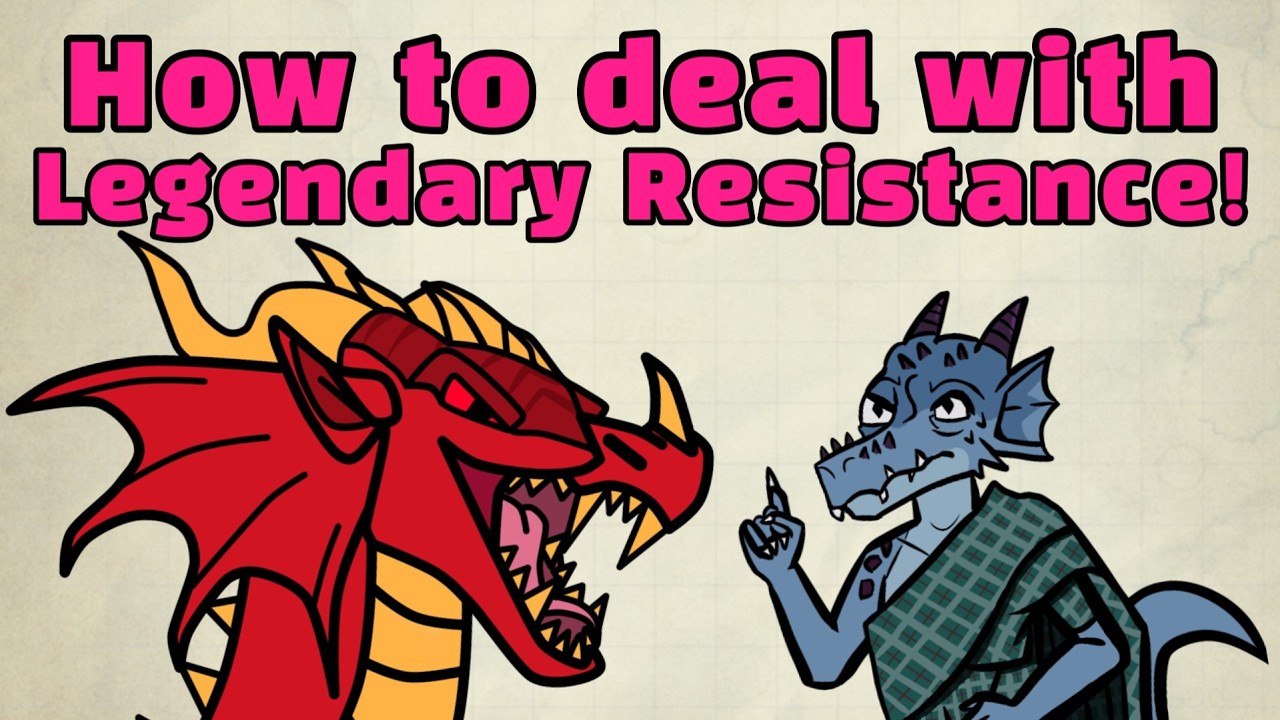 How to deal with Legendary Resistance in D&D!