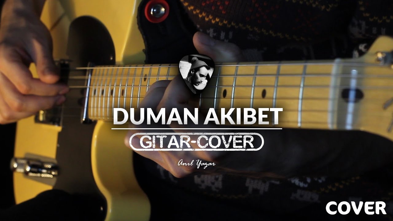 Duman - Akıbet (Gitar Cover)