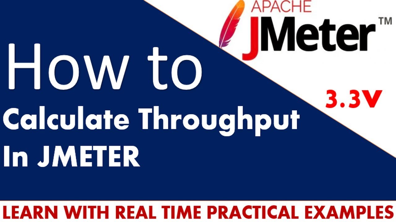 Учебные пособия по Jmeter | Как рассчитать пропускную способность в Apache Jmeter