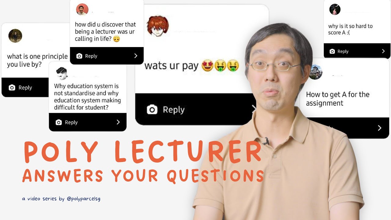 POLY LECTURER ANSWERS YOUR QUESTIONS