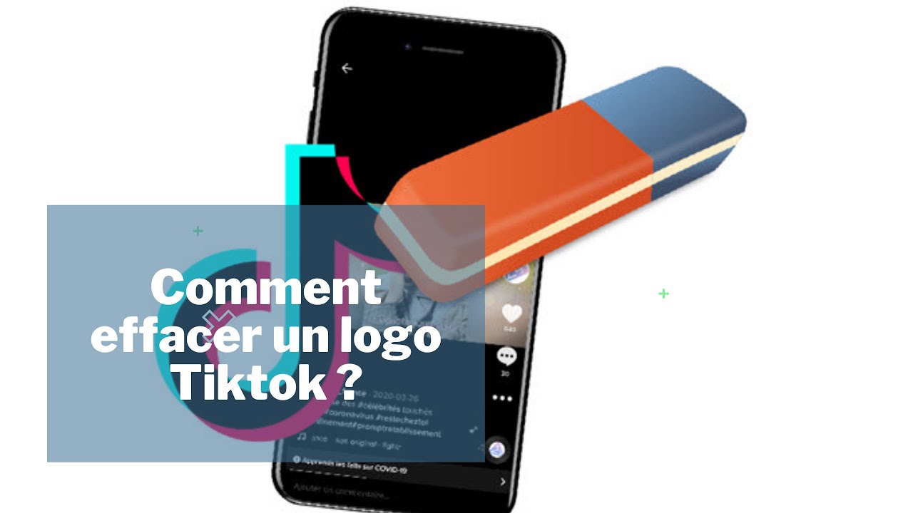Comment effacer un logo Tiktok ?