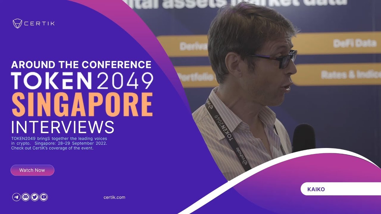 Kaiko | Token2049 Singapore 2022 | Interview | CertiK