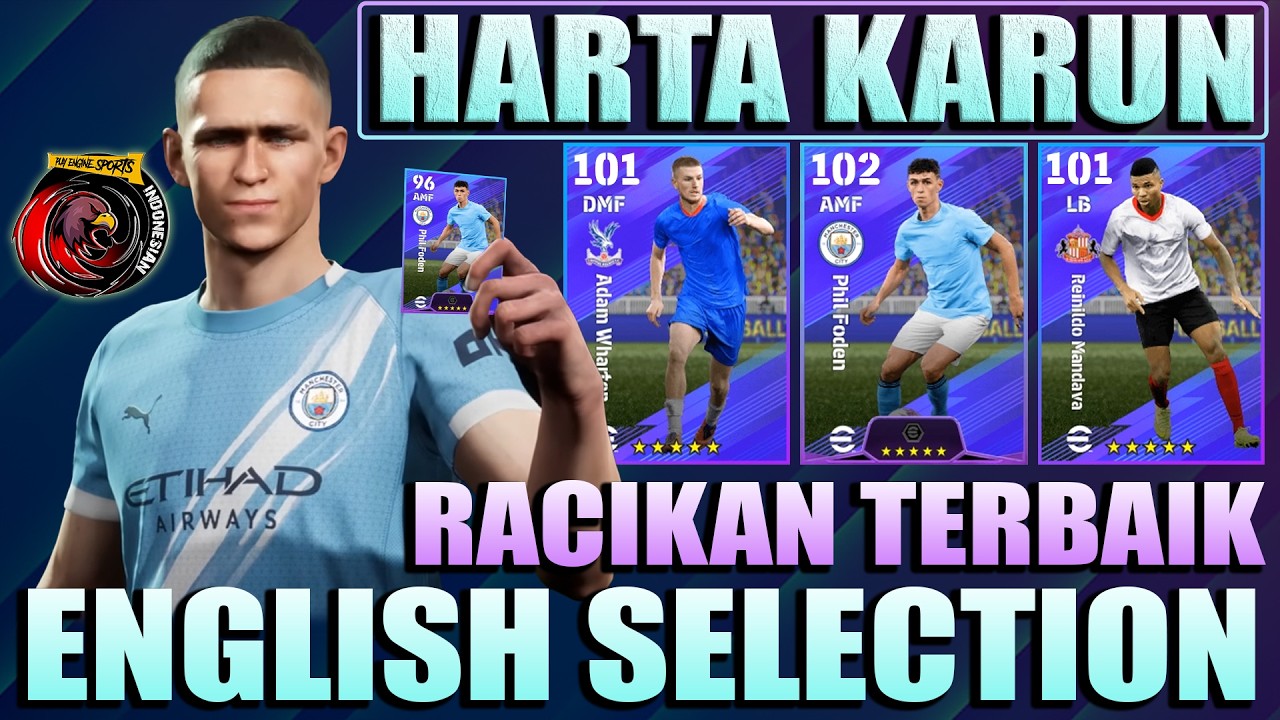 WOW RATING RATUSAN! PHIL FODEN 102 BOOSTER SPESIAL !! RACIKAN TERBAIK LEAGUE SELECTION ENGLISH !!