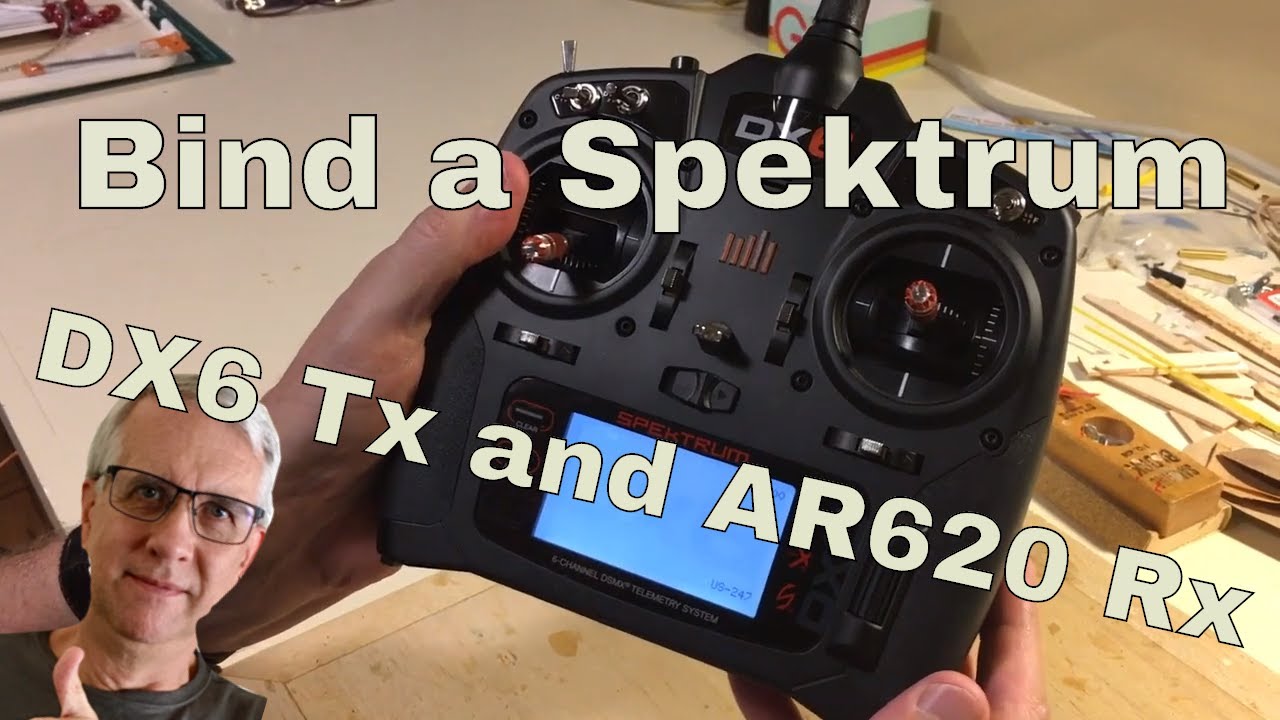 How to Bind a Spektrum DX6 Transmitter to an AR620 Receiver