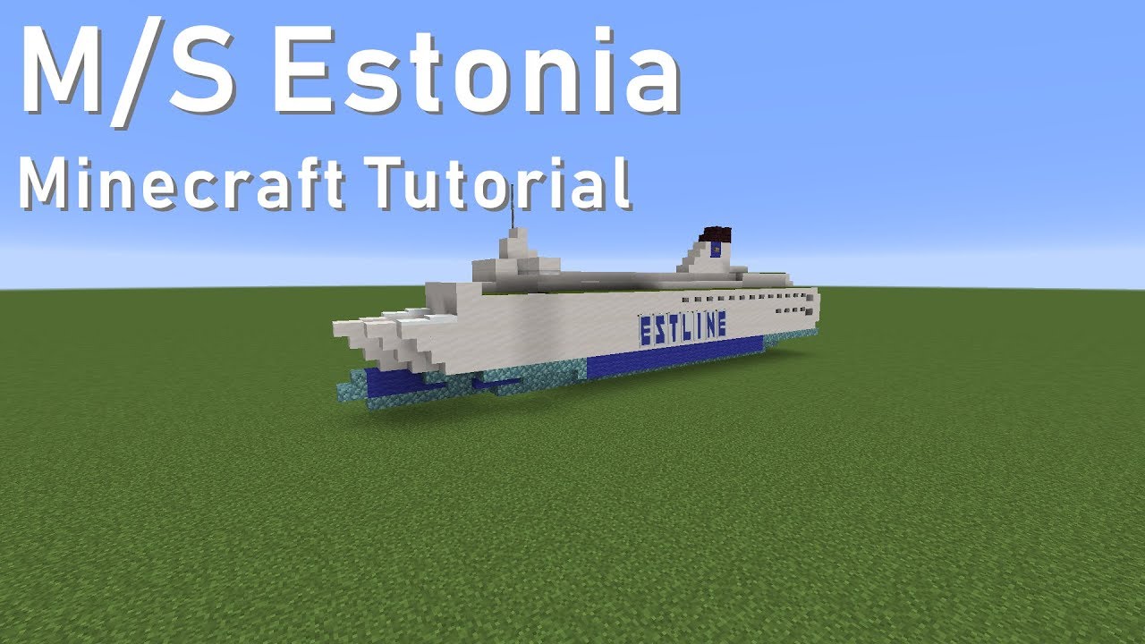 M/S Estonia | Minecraft  Tutorial | 1:5 Scale