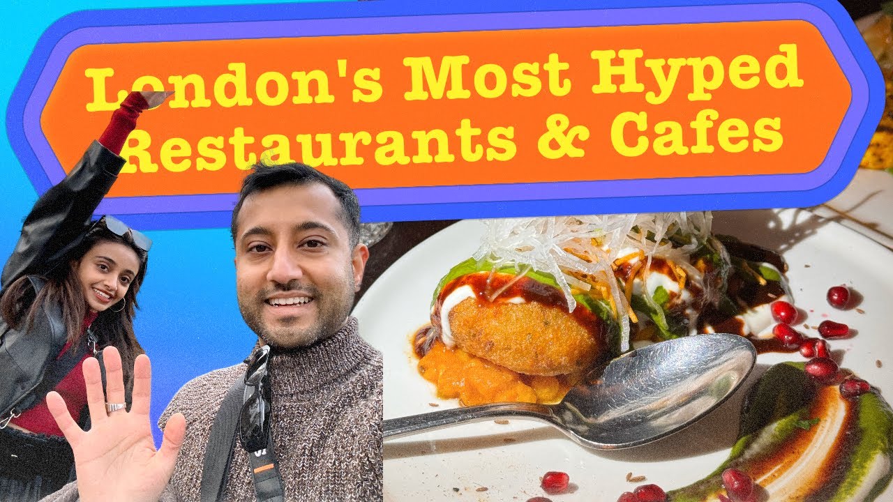Trying London's Most Hyped Restaurants & Cafes 🤩🍽️