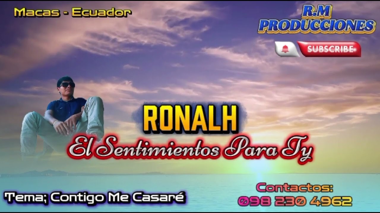 Ronalh El Sentimientos Para Ty. Contigo Me Casaré 🫂🥹.Audio Video Liryc 2026