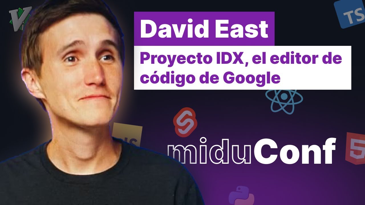 Proyecto IDX en funcionamiento - David East [miduconf]