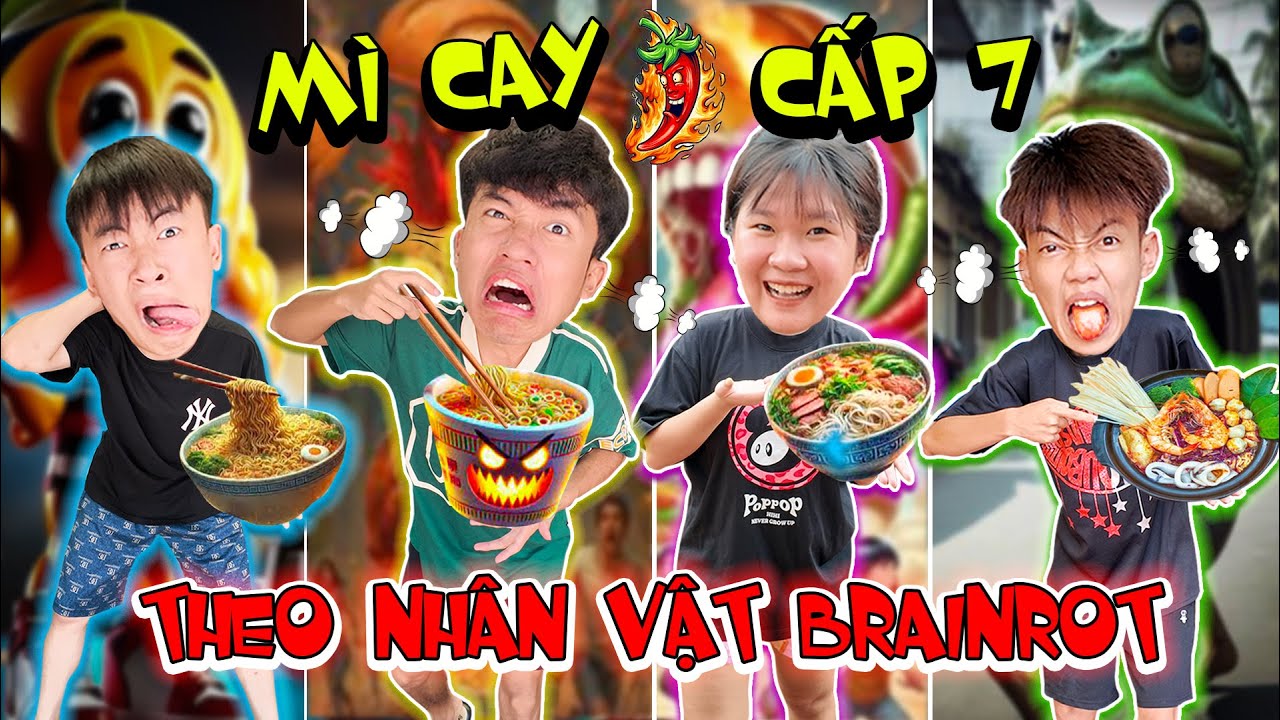 Cuộc Thi Sáng Tạo Mì Cay Cấp Độ 7 Theo Nhân Vật Brainrot Cùng Team Anh Tóc Xoăn