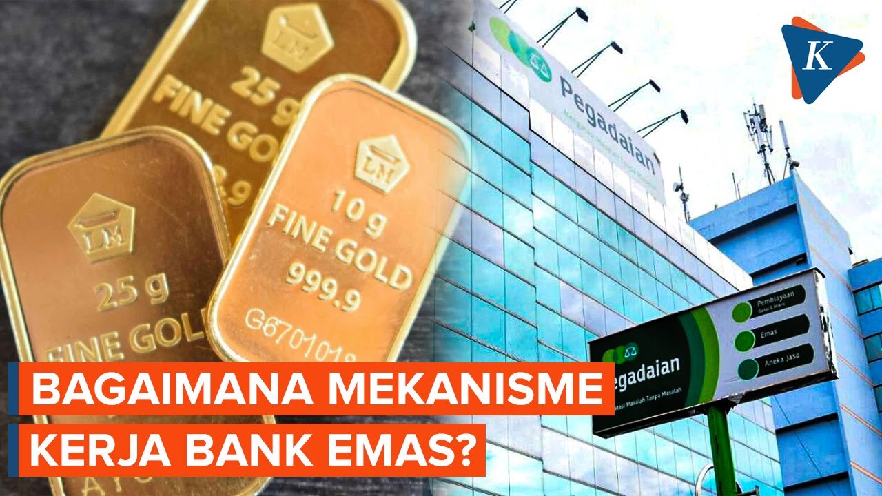 Bank Emas Hadir di Indonesia, Bagaimana Cara Kerjanya?