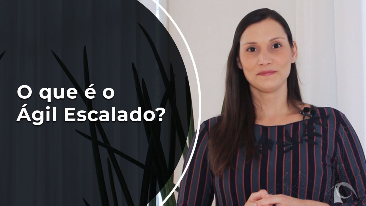 O que é Ágil Escalado?