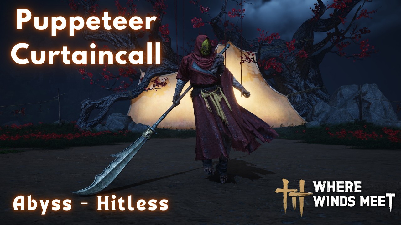 Hitless Abyss 11 - Puppeteer Sheng Wu (Curtaincall) | Nameless Sword | Where Winds Meet