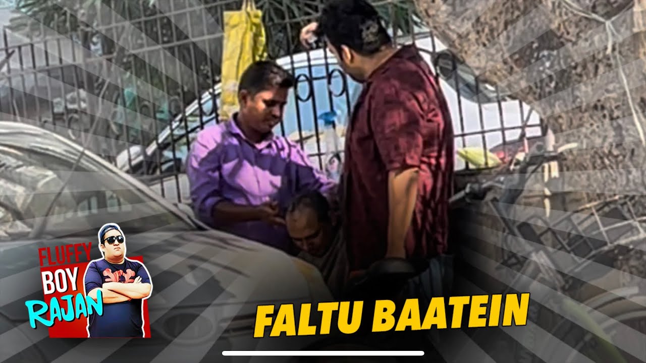 Faltu baatein kar raha tha logo se aise hi