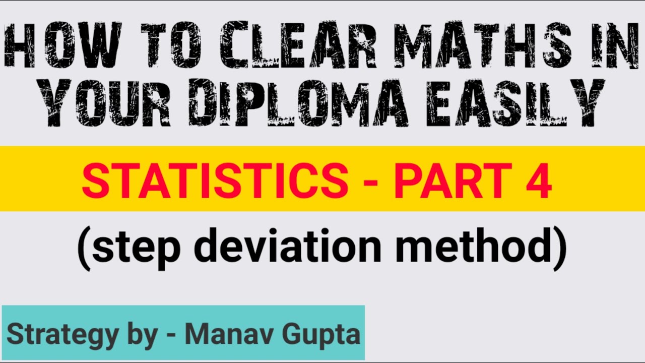 Statistics-Arithmetic Mean by STEP DEVIATION METHOD for polytechnic & 11th class