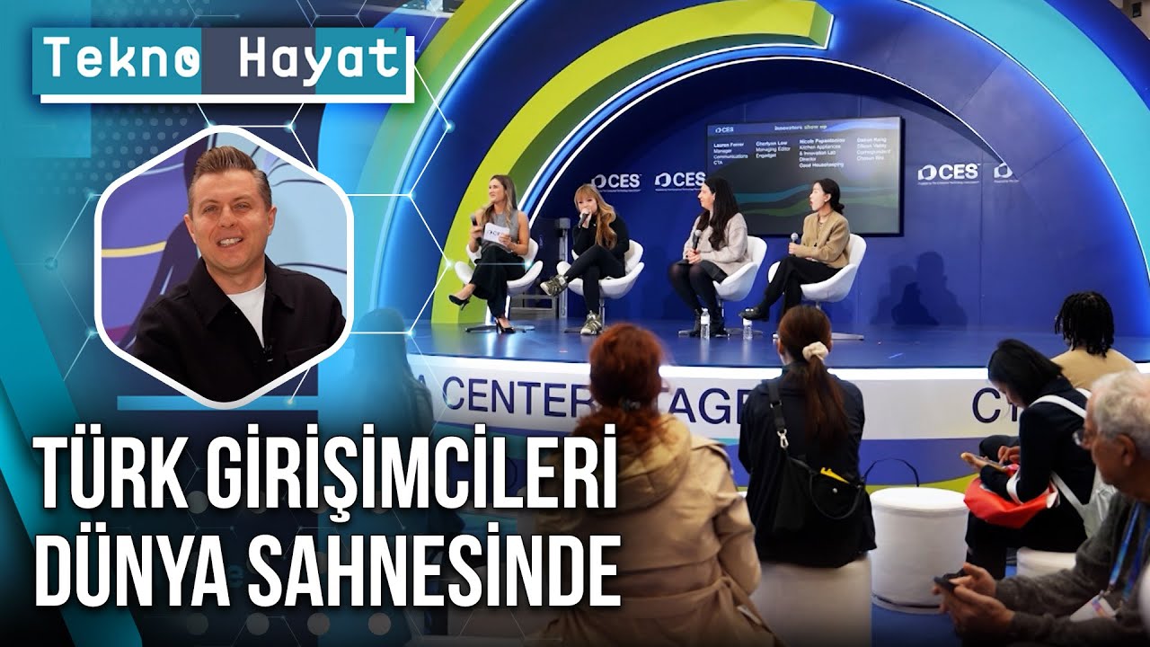 Türk Girişimciler CES 2026'da Kendilerini Gösterdi | Tekno Hayat - 17 Ocak 2026