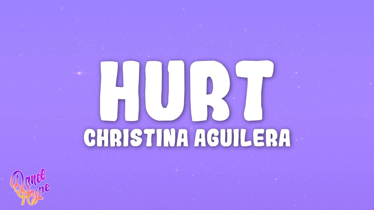 Christina Aguilera - Hurt