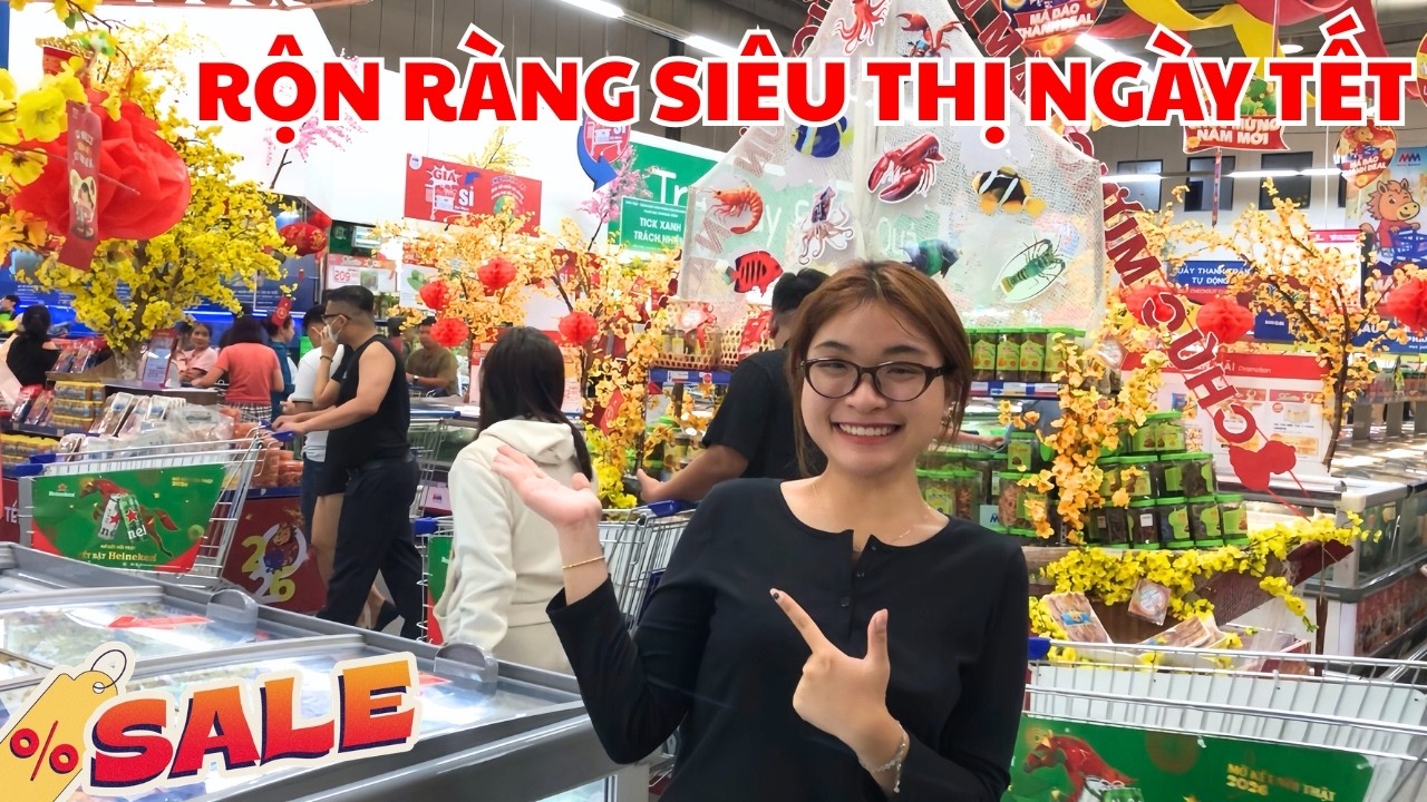 Rộn Ràng Siêu Thị Ngày Tết! Sale Chợ Hoa Đẹp, Bánh Kẹo Mới Về Cho Cái Tết Ấm No!