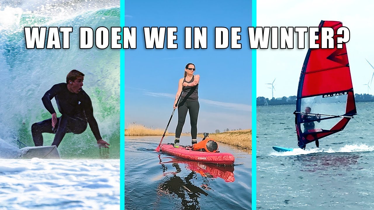 Winter Workout: Blijf in Vorm - Oefeningen voor SUPpen Golfsurfen en Windsurfen