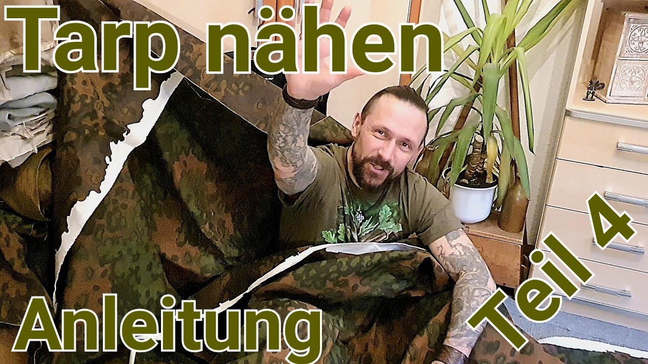 Stoff Tarp selber nähen, Anleitung Teil 4