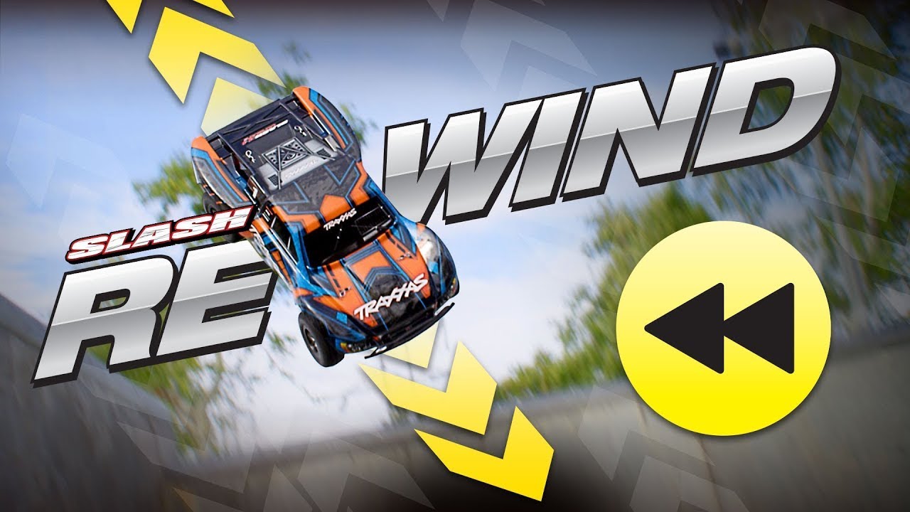 Rewind Part 2 | Traxxas Slash 4X4 Ultimate