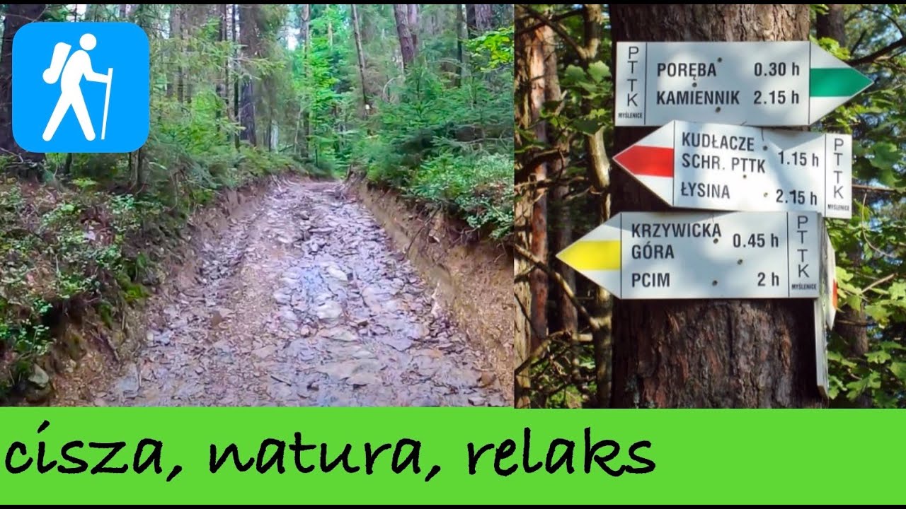 [POV] Szlak Pcim - Kudłacze Schronisko PTTK - Szlak pieszy ż&oacute;łty i czerwony