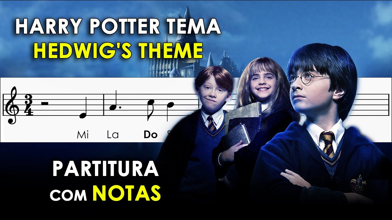 Tema do Harry Potter | Partitura com Notas para Flauta Doce, Violino | Hedwig's Theme