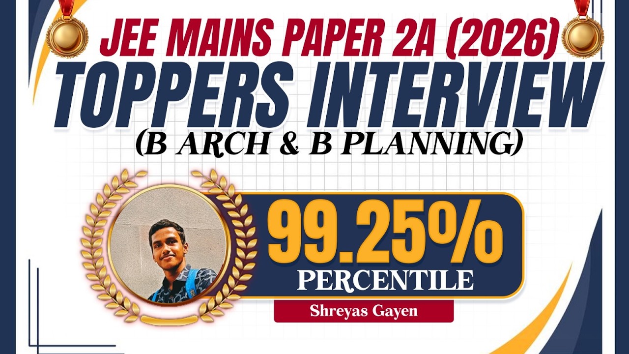 JEE Mains 2026 Paper 2A Session 1 Toppers Interview | 94.89%ile | BArch Topper