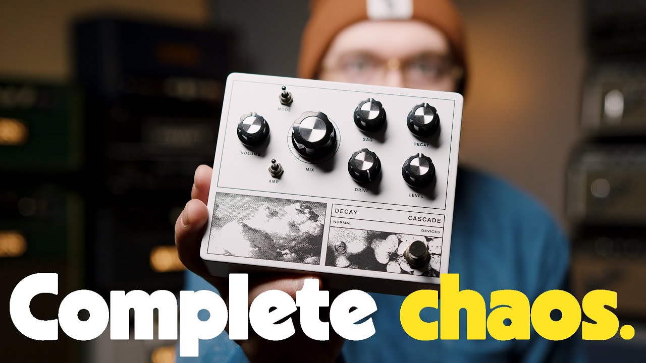 Complete chaos. | Normal Devices Decay Cascade Distorted Reverb