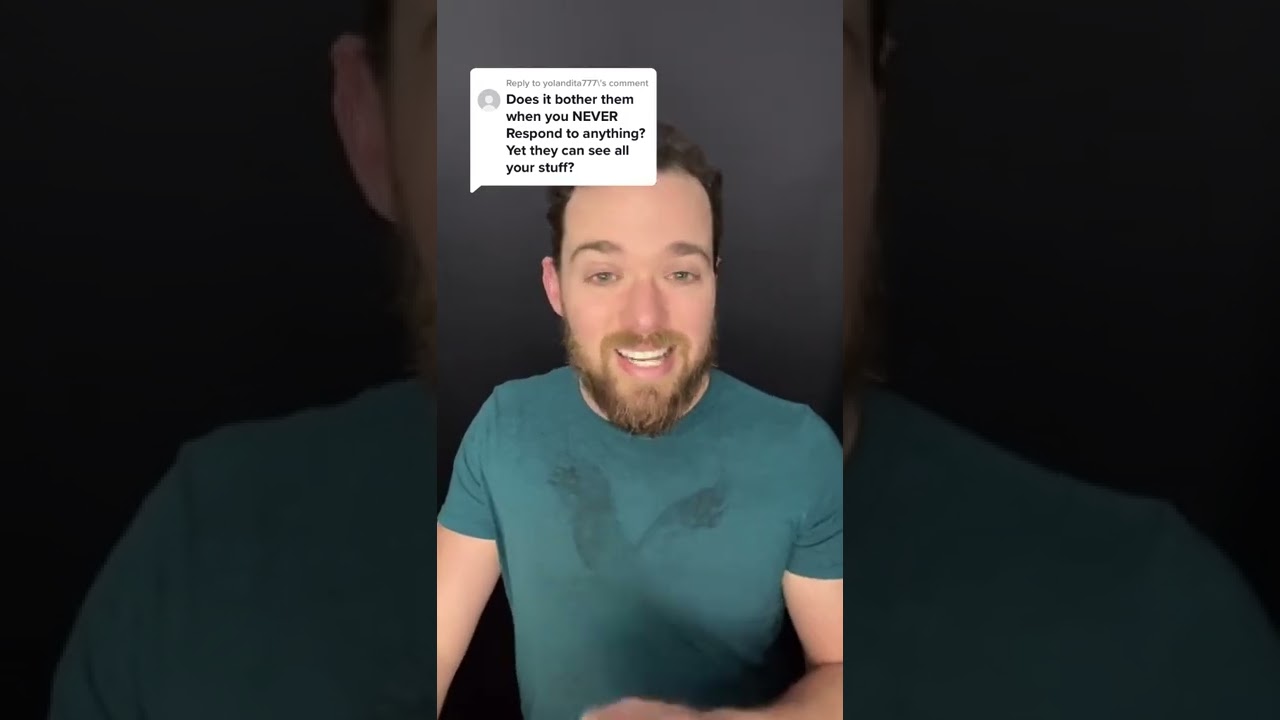 Narcissistic perspective when you do not block them but do not respond either.