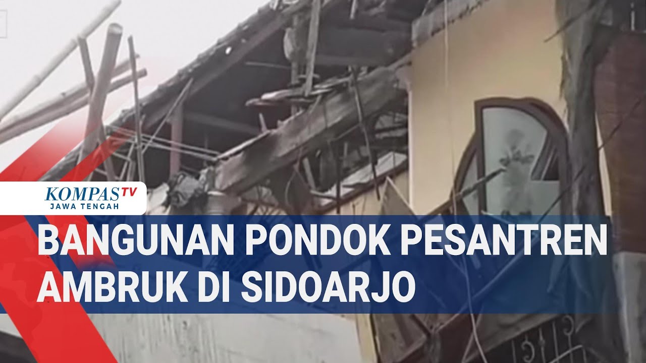 Bangunan Pondok Pesantren Ambruk di Sidoarjo