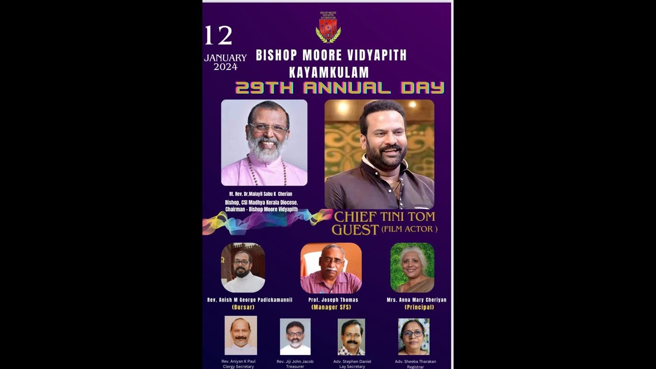 BISHOP MOORE VIDYAPITH  KAYAMKULAM 29th SCHOOL DAY CELEBRATION .12/01/2024
