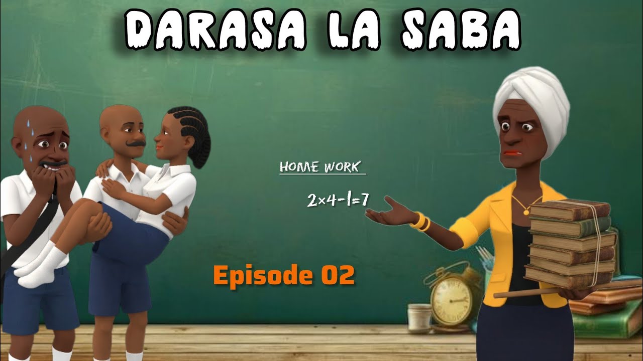 DARASA LA SABA. |Episode 02|