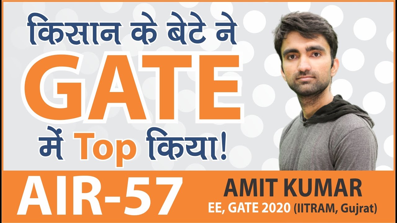 GATE 2020 Topper | Amit Kumar (EE, AIR 57) | MADE EASY Student | Topper&rsquo;s Talk