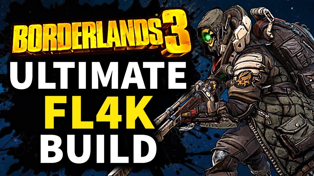 Borderlands 3 - The BEST Fl4k Build in 2025 - ULTIMATE FL4K
