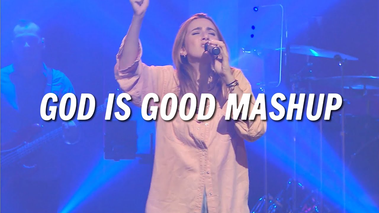 Goodness of God / God You're So Good Mashup | Sandals Worship