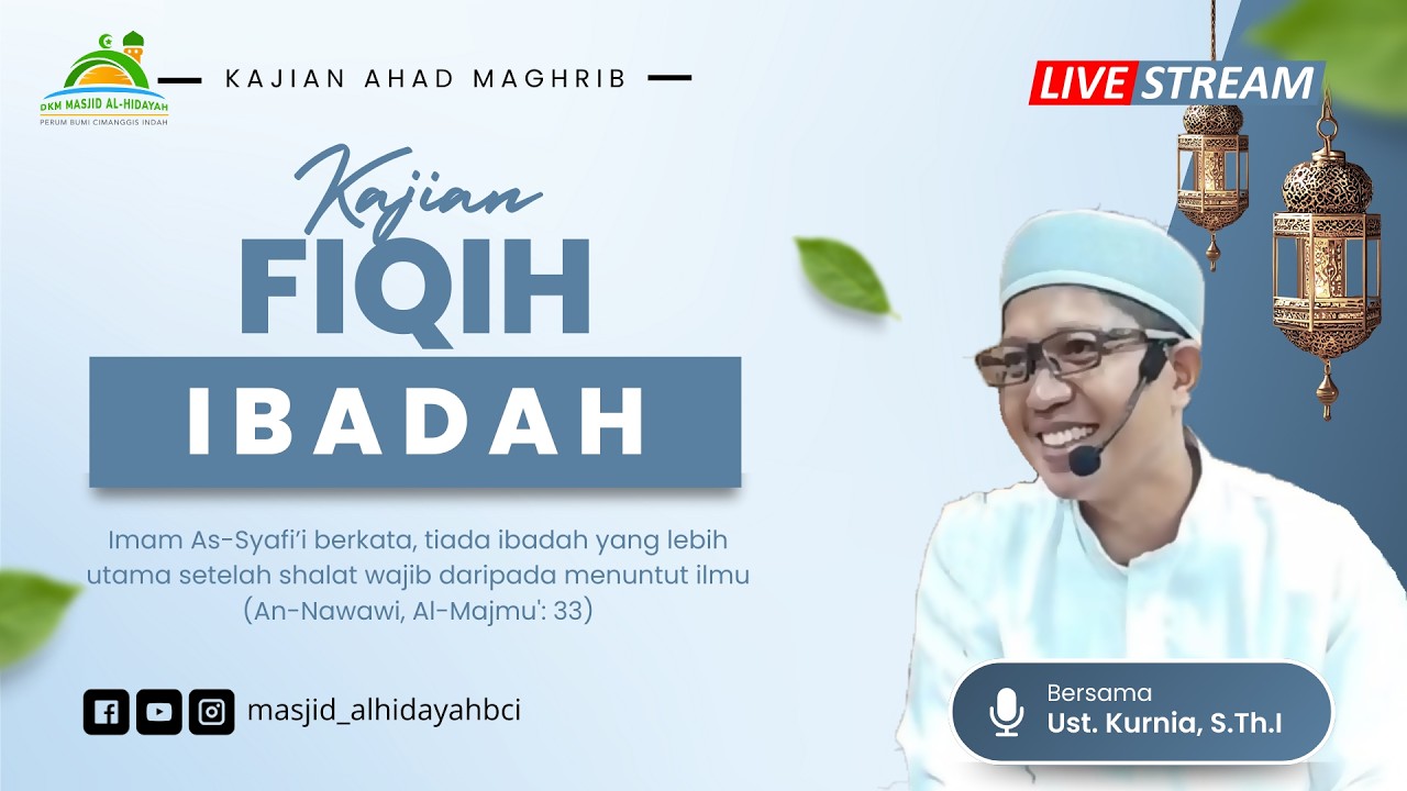 Hal Hal Yang Membatalkan Puasa | Ust. Kurnia S. Th.I