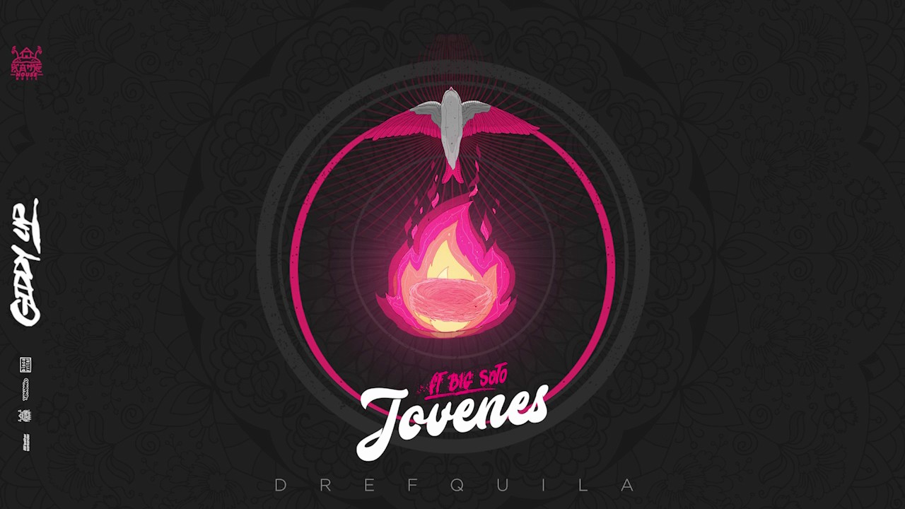 04. DrefQuila - Jóvenes👦🏻 con Big Soto (Prod. by Lidanza) #GiddyUp