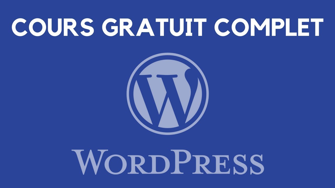 Créez un SITE WordPress - Tuto débutant COMPLET (2018)