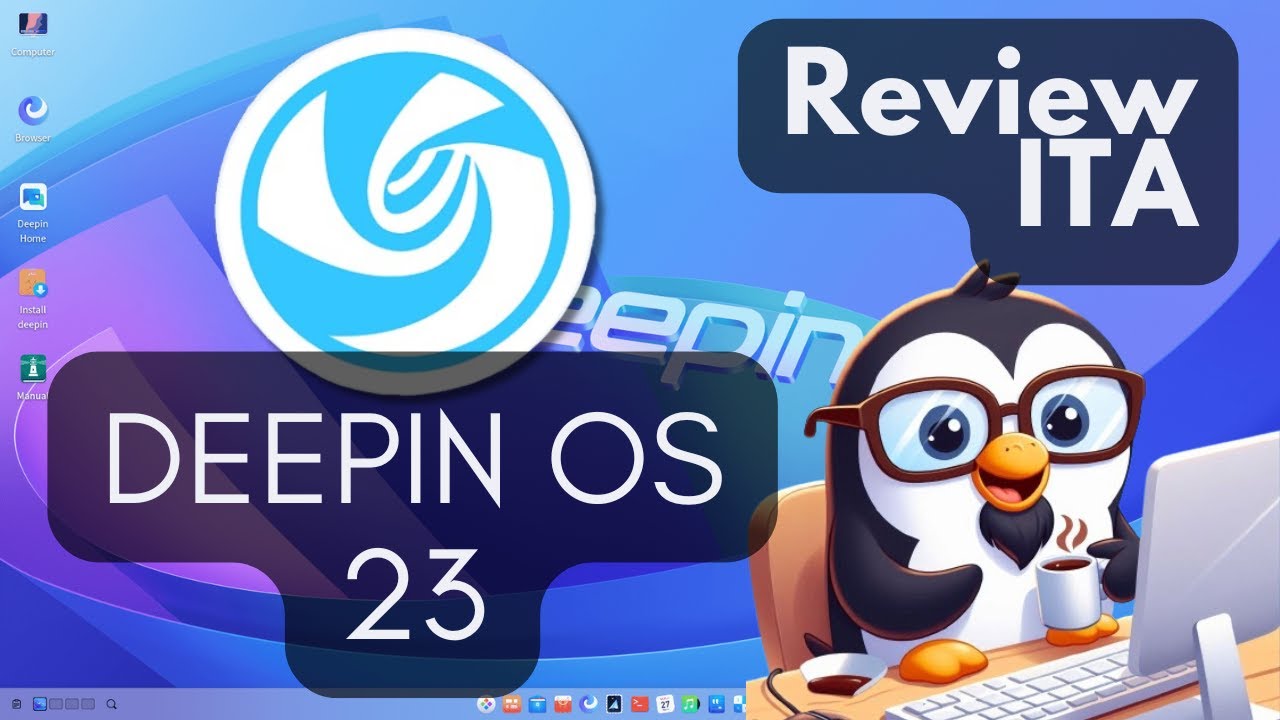 🖥️🇨🇳 Deepin OS 23 Review ITA