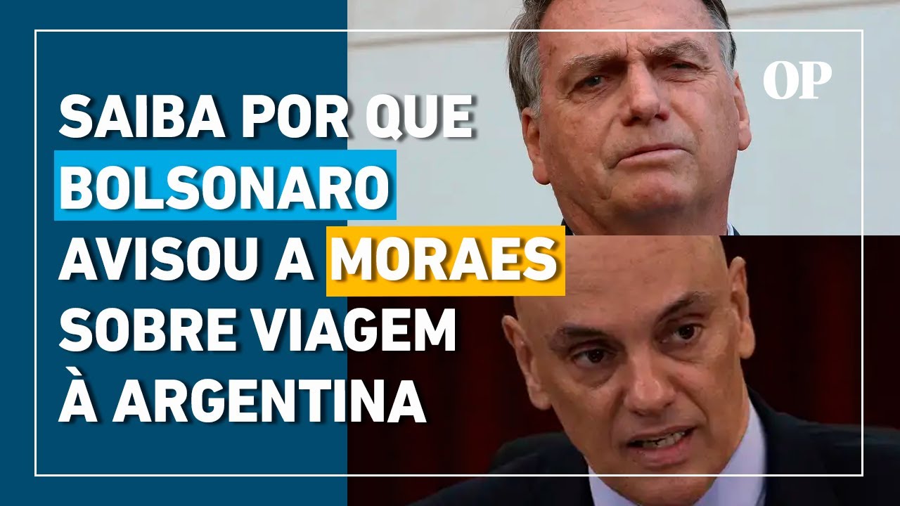 Bolsonaro avisa a Moraes sobre viagem à Argentina para participar da posse de Milei; entenda