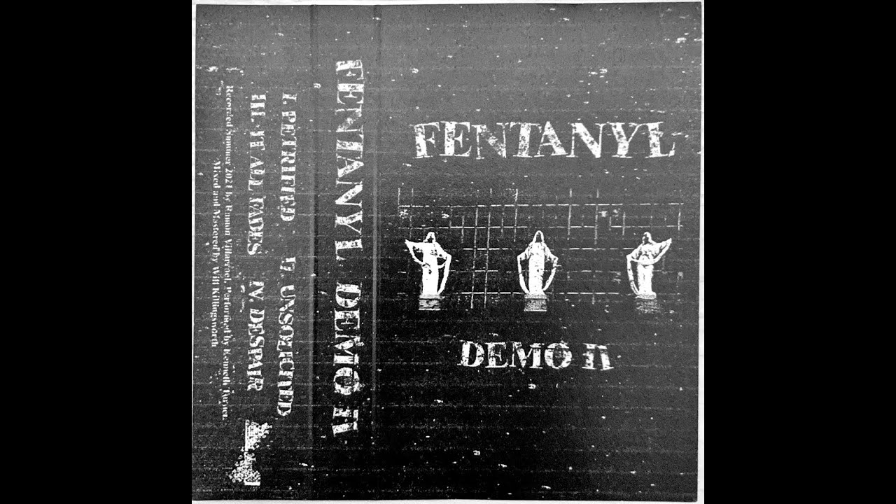Fentanyl - DEMO II