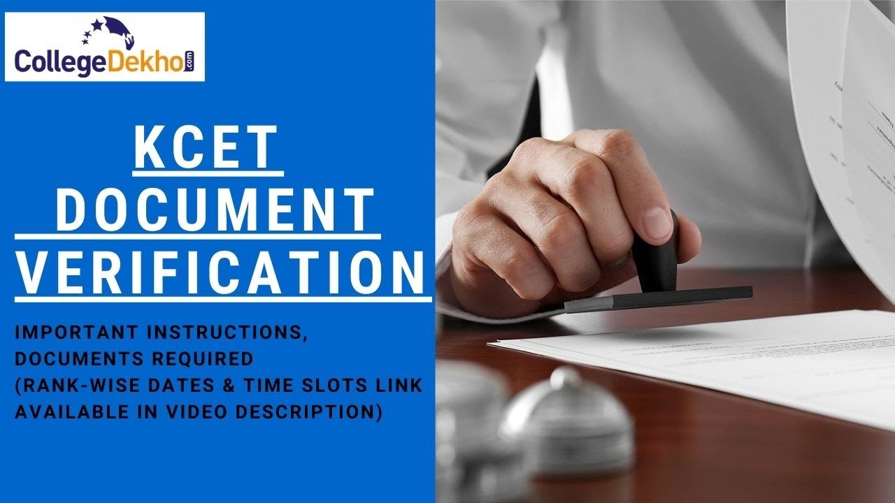 KCET 2021 Document Verification: Required Documents, Instructions
