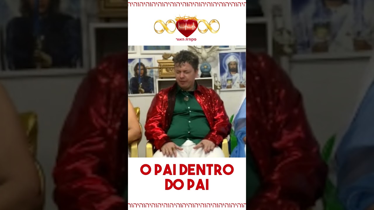 O Pai dentro do Pai! por Comandante Athom 
